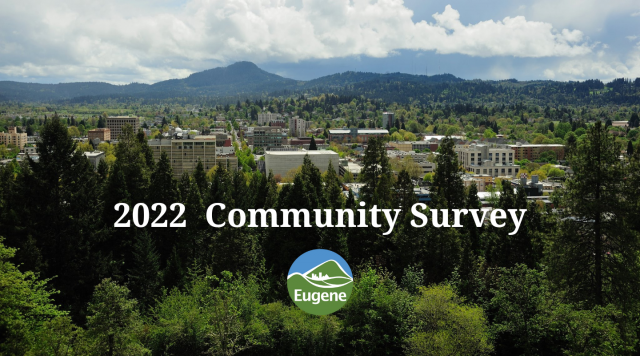 2022 City of Eugene Survey | Santa Clara Community Organization – Eugene